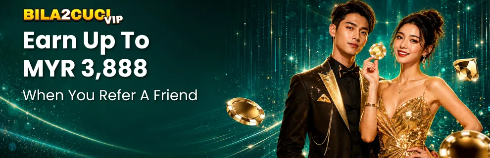 BILA2CUCIVIP Malaysia - Promotions - Refer a Friend