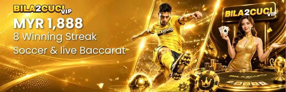 BILA2CUCIVIP Malaysia - Promotions - Winning Streak